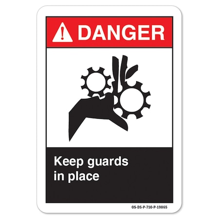 ANSI Danger Sign, Keep Guards In Place, 7in X 5in Decal